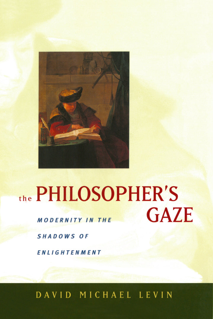 Cover image for The Philosopher's Gaze ISBN 9780520217805